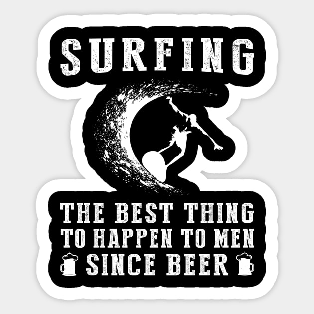 Ride the Waves of Fun: 'Surfing - Better Than Beer & Wine' Tee Sticker by MKGift